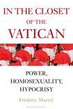 In the Closet of the Vatican: Power, Homosexuality, Hypocrisy