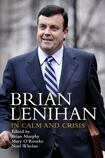 Brian Lenihan: In Calm and Crisis