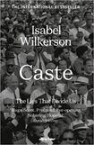 Caste: The Lies that Divide Us