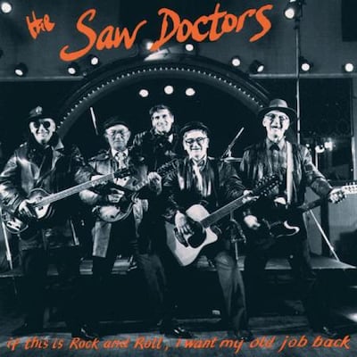 The Saw Doctors' If This Is Rock and Roll, I Want My Old Job Back features the band at the Warwick