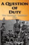 A Question of Duty: The Curragh Incident 1914