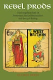 Rebel Prods: The Forgotten Story of Protestant Radical Nationalists and the 1916 Rising