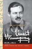 The Letters of Ernest Hemingway : Volume 4, 1929–1931