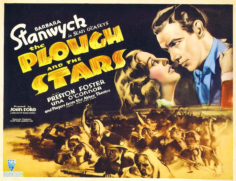 The Plough and the Stars: a poster for the 1936 film adaptation, starring Barbara Stanwyck, Preston Foster and Una O'Connor, with players from the Abbey Theatre. Photograph: LMPC via Getty