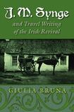 JM Synge and Travel Writing of the Irish Revival