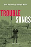 Trouble Songs