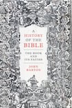 A History of the Bible: The Book and its Faiths