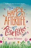 The Happy Ever Afterlife of Rosie Potter (RIP)