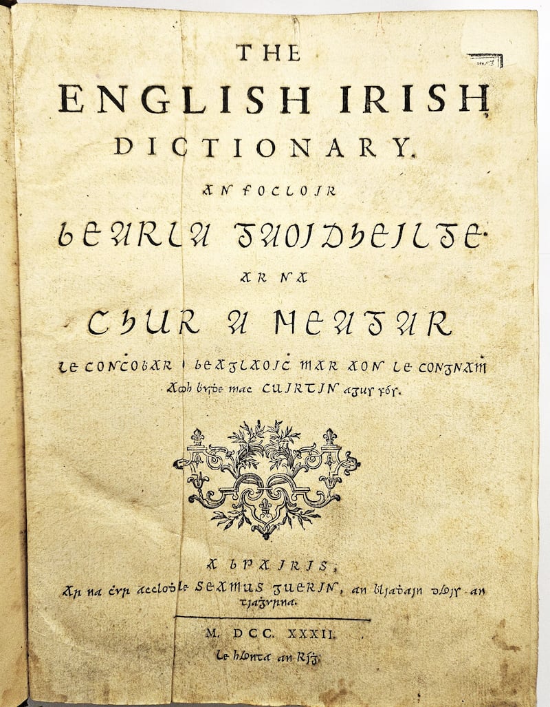 A first edition of one of the earliest Irish-English dictionaries, written by Conchubhar Ó Beaglaoich and Aodh Buí Mac Cruitin (estimate €800-€1,600)