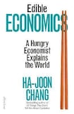 Edible Economics, A Hungry Economist Explains the World 