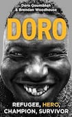 Doro: Refugee, hero, champion, survivor