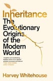 Inheritance: The Evolutionary Origins of the Modern World 