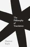 The Philosophy of Translation 