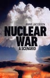 Nuclear War: A Scenario 