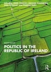 Politics in the Republic of Ireland: Seventh Edition  