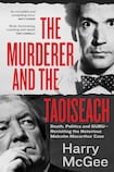  The Murderer and The Taoiseach