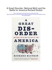 A Great Disorder: National Myth and the Battle for America 