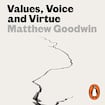 Values, Voice and Virtue: The New British Politics