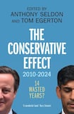 The Conservative Effect, 2010-2024: 14 Wasted Years? 