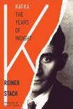 Kafka: The Years of Insight